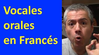 Las vocales orales en Francés Diptongos y Triptongos  Curso de Pronunciación del Francés [upl. by Latnahs]