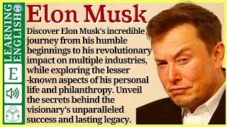 Learn English through Story ⭐ Level 3 – Elon Musk – Graded Reader  WooEnglish [upl. by Fredrika401]