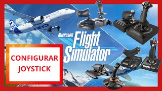 🕹️ TUTORIAL configurar JOYSTICK en Microsoft Flight Simulator 2020 [upl. by Abdella709]