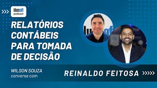 Relatórios Contábeis para Tomada de Decisão  Bluesoft Podcast  T6E06 [upl. by Peedsaj25]