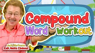 Compound Word Workout  Jack Hartmann [upl. by Allebara]