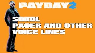 Sokol Pager lines and other dialogue Payday 2 [upl. by Savior]