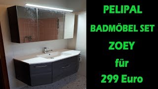 PELIPAL BADMÖBEL SET ZOEY FÜR 299 EURO  Bestes PreisLeistungsverhältnis  Aufbau  Vorstellung [upl. by Garmaise]