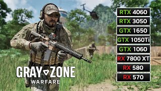 8 GPUs  Gray Zone Warfare  RX 7800 XT RX 580 RX 570 RTX 4060 RTX 3050 GTX 1650 GTX 1060 [upl. by Eelrebma342]