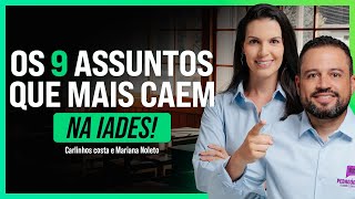 Os 9 assuntos que mais caem na IADES  Últimos dias para o PSS [upl. by Elleinnad568]