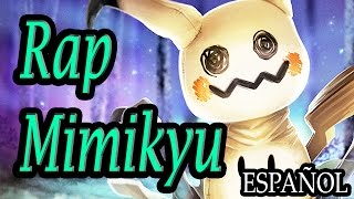 RAP DE MIMIKYU CANCION Y LETRA EN ESPAÑOL  Mimikyu Song Spanish Version Cover [upl. by Neryt834]