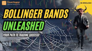 Bollinger Bands Unleashed Your Path to Trading Success [upl. by Navonod]