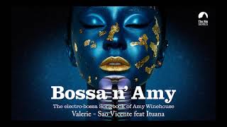 Valerie Amy Winehouse´s song  Sao Vicente feat Ituana [upl. by Anees36]