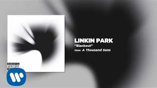 Blackout  Linkin Park A Thousands Suns [upl. by Wyatan]