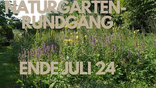 NaturgartenRundgang Ende Juli 24 [upl. by Pickens799]