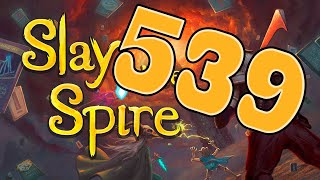 Slay The Spire 539  Ascension Runs  Lets Play Slay The Spire [upl. by Asiulairam704]