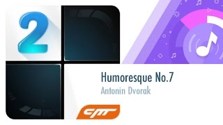 54 │Humoresque No7  Antonin Dvorak │Piano Tiles 2 [upl. by Sluiter]