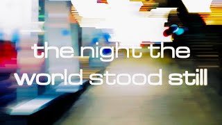 The Calls  The Night The World Stood Still Official Video [upl. by Pentheas]