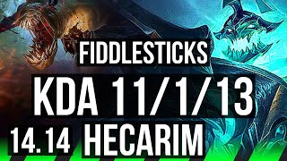 FIDDLESTICKS vs HECARIM JGL  11113 68 winrate Godlike  EUW Challenger  1414 [upl. by Suirrad]