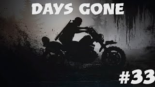 Days Gone 33 [upl. by Fital]