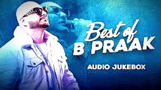 sad song  new song 2024  2024 new songs  B PRAAK MUSIC  sad new song  letatest new song 🎧 💹 [upl. by Estas]