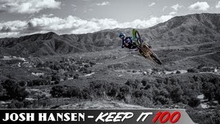 Josh Hansen  Keep It 100 [upl. by Jessee948]