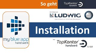 Installation der neuen my blueapp  handwerk für TopKontor Handwerk  bluesolution  tophandwerk [upl. by Keen]