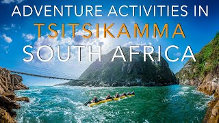 Adventure Activities in Tsitsikamma National Park South Africa [upl. by Dnar]