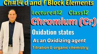 Ch14 Lec12  Chromium Cr Oxidation of chromium iii to chromium vi As an Oxidizing agent [upl. by Kaleb32]