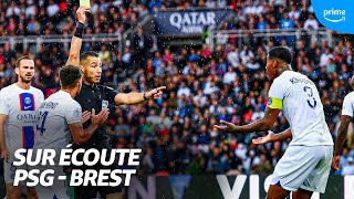 🦻 Sur Écoute I PSG  Brest Dans LINTIMITÉ de LARBITRE [upl. by Xad329]