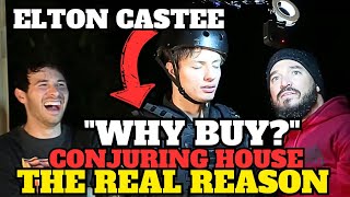 Real Reason Elton Castee Wanted Conjuring House [upl. by Yaniv]