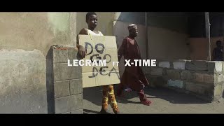 Lecram feat XTime Vamidjo Clip Officiel [upl. by Cinom]