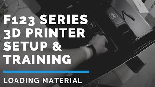 F120 Series 3D Printer Setup  Loading Material [upl. by Solange]