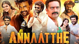 Annaatthe Full Movie In Hindi Dubbed  Rajinikanth  Nayanthara  Keerthy Suresh  Review amp Facts [upl. by Charla]