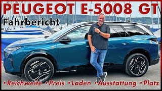 Peugeot E5008 GT  Das neue elektrische Familien SUV im Test  Probefahrt Test Review Deutsch 2024 [upl. by Trixy]