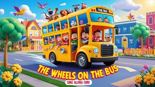 quot🎶 The Wheels on the Bus Go Round amp Round 🚍 SingAlong Fun with Classic Nursery Rhymes 🌟quot [upl. by Elocaj]