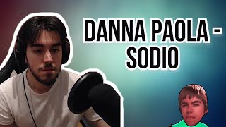 REACCIÓN A  DANNA PAOLA  SODIO OFFICIAL VIDEO [upl. by Simah]