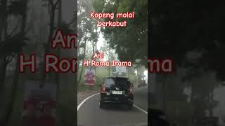 Kopeng molai berkabutAniH Roma Irama [upl. by Nolyarb289]