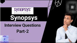 Synopsys VLSI Interview Questions Part2  Physical Design Interview Questions  STA  vlsi4freshers [upl. by Mckinney]