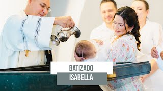 Batizado Isabella [upl. by Gustie]