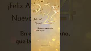 ¡Feliz Año Nuevo 🌟🎉 Feliz 2024 🌟🎉 felizañonuevo2024 [upl. by Yenruoj]