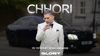 Chhori Visualizer Yo Yo Honey Singh  Paradox  GLORY  Bhushan Kumar [upl. by Elyn81]