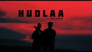 Ahuna  Hudlaa Official Music Video [upl. by Mayberry]