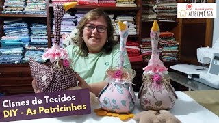 Como fazer os Cisnes de Tecido  as Patricinhas [upl. by Clair]