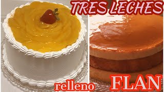 PASTEL DE TRES LECHES RELLENO DOBLE DE FLAN NAPOLITANO [upl. by Aytnahs402]