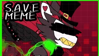 SAVE MEMEFLIPACLIP hazbin hotelanimation meme [upl. by Shaia]