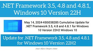 Windows 10 Update for NET Framework 35 48 and 481 for Windows 10 Version 22H2  SKGS [upl. by Annetta443]