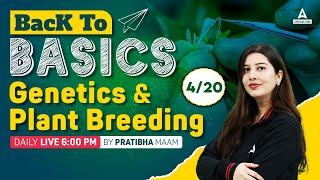 Genetics and Plant Breeding Basics 4  Agriculture Exams Preparation 2024  UPSSSC AGTA  IBPS AFO [upl. by Sinai]