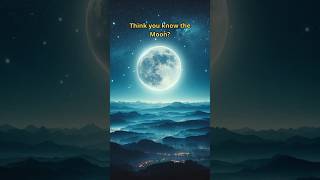 Think You Know the Moon 5 EyeOpening Facts [upl. by Retsae]