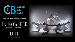 Coastal City Ballet Presents La Bayadère quotKingdom of the Shadesquot [upl. by Ettelohcin]