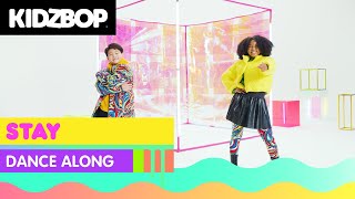 KIDZ BOP Kids  STAY Dance Along [upl. by Eanyl826]