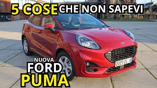 FORD PUMA 2024  5 COSE CHE NON SAPEVI e CHE DEVI GUARDARE [upl. by Scharaga270]