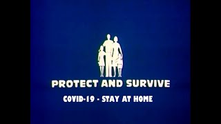 Protect amp Survive COVID19  Stay At Home [upl. by Eisus626]