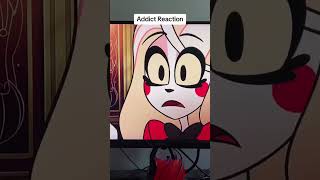 Hazbin Hotel Addict Reaction [upl. by Eolande226]