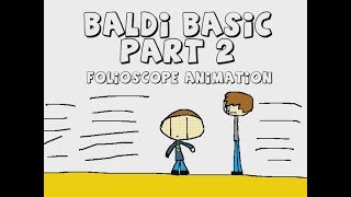 Baldi Basic  Part 2  Folioscope Animation [upl. by Drofnas]